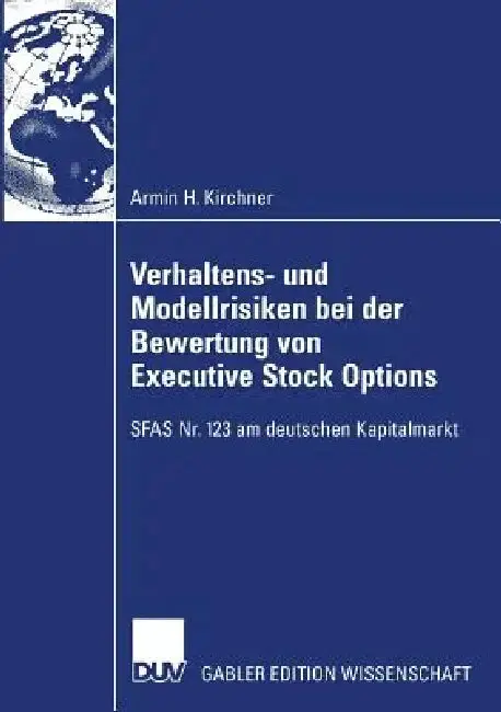 Cover of Verhaltens- Und Modellrisiken Bei Der Bewertung Von Executive Stock Options