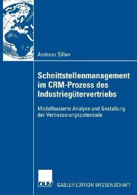 Cover of Schnittstellenmanagement Im Crm-Prozess Des Industriegütervertriebs
