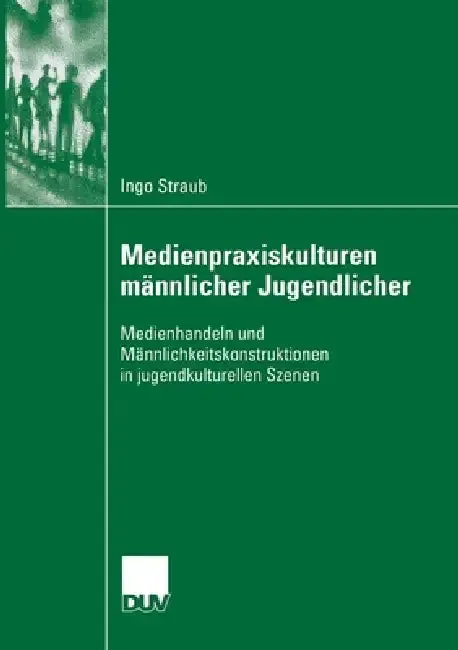 Cover of Medienpraxiskulturen Männlicher Jugendlicher