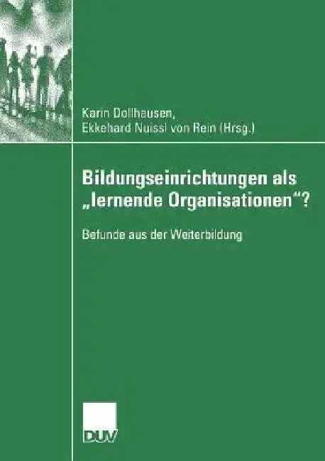Cover of Bildungseinrichtungen ALS Lernende Organisationen?