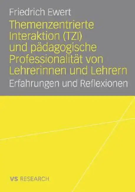 Cover of Themenzentrierte Interaktion (Tzi) Und Pädagogische Professionalität Von Lehrerinnen Und Lehrern