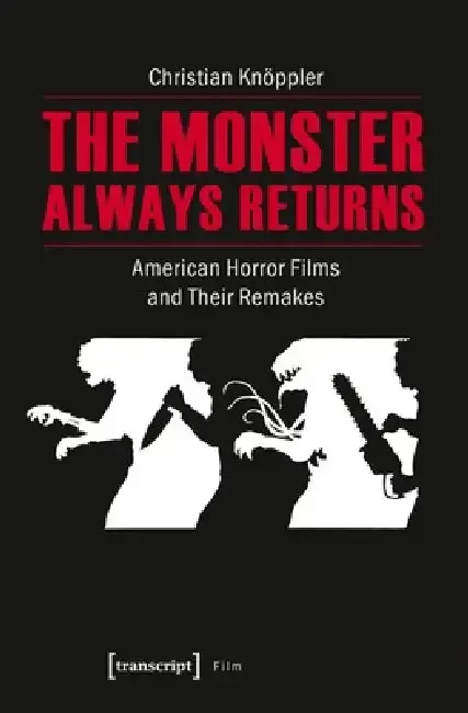 Cover of The Monster Always Returns