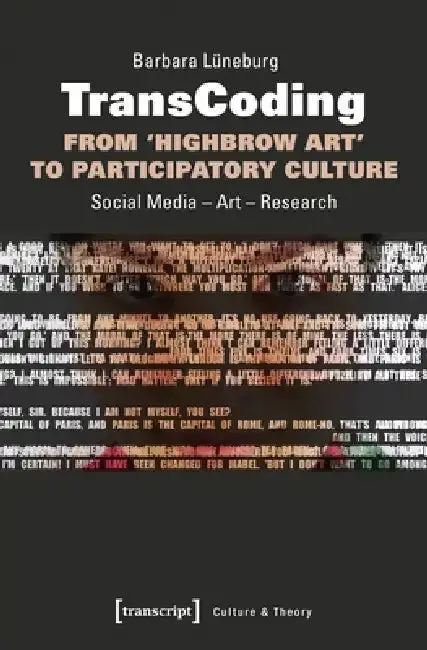 Cover of Transcoding - From >Highbrow Art