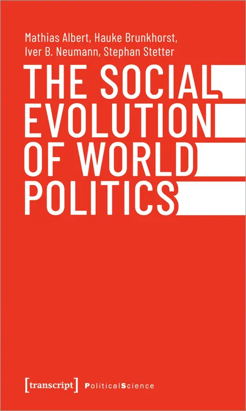 Cover of The Social Evolution of World Politics
