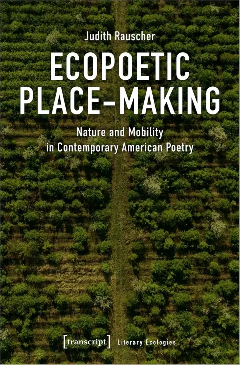Cover of Ecopoetic Place-Making
