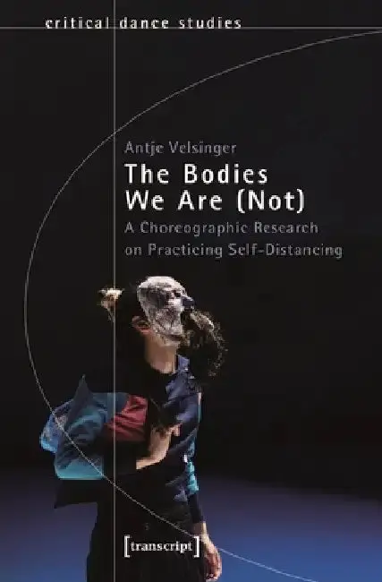 Cover of The Bodies We Are (Not)