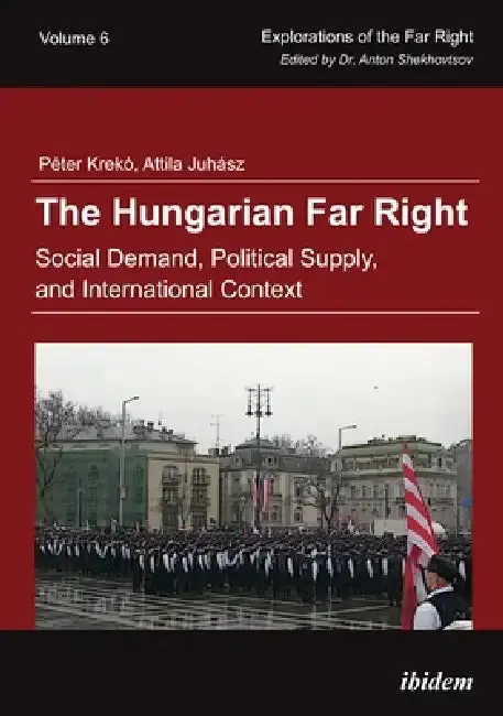 Cover of The Hungarian Far Right