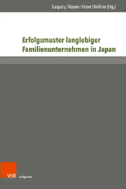Cover of Erfolgsmuster Langlebiger Familienunternehmen in Japan