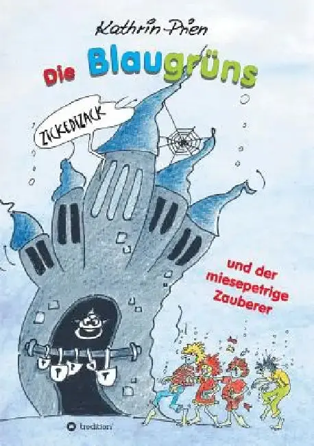 Cover of Die Blaugruns Und Der Miesepetrige Zauberer