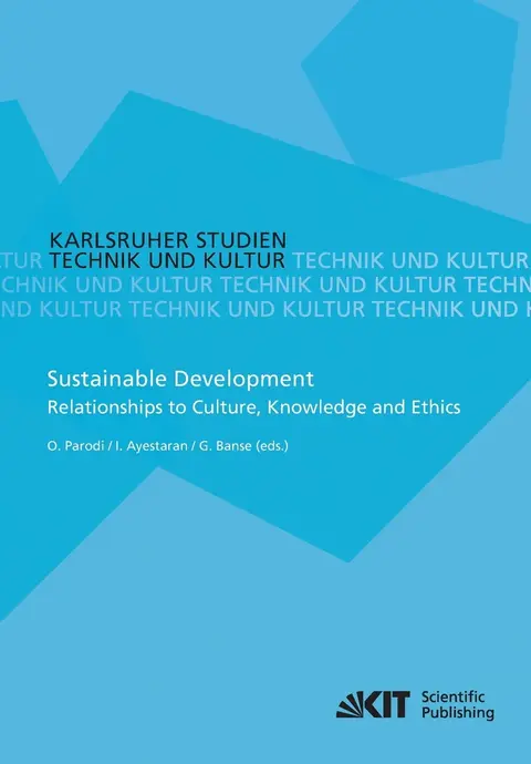 Cover of Sustainable Development - Relationships to Culture, Knowledge and Ethics