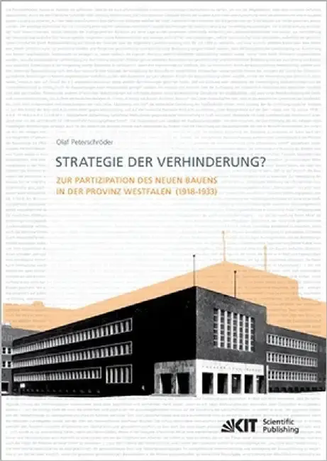 Cover of Strategie der Verhinderung? Zur Partizipation des Neuen Bauens in der Provinz Westfalen (1918-1933)