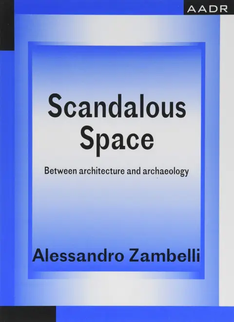 Cover of Scandalous Space