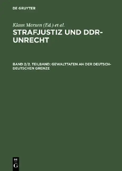 Cover of Gewalttaten an der deutsch-deutschen Grenze