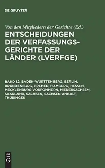 Cover of Baden-Wrttemberg, Berlin, Brandenburg, Bremen, Hamburg, Hessen, Mecklenburg-Vorpommern, Niedersachsen, Saarland, Sachsen, Sachsen-Anhalt, Thringen