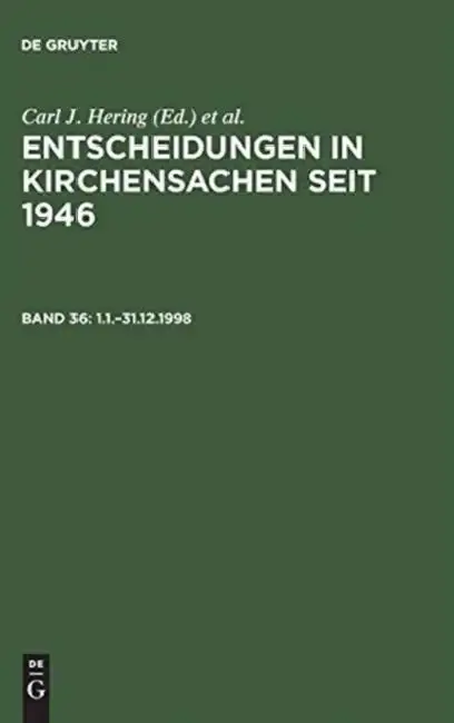 Cover of Entscheidungen in Kirchensachen Seit 1946, Band 36, 1.1.-31.12.1998
