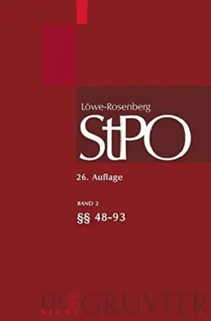 Cover of Lowe/Rosenberg. Die Strafprozessordnung Und Das Gerichtsverfassungsgesetz, Band 2, 48-93