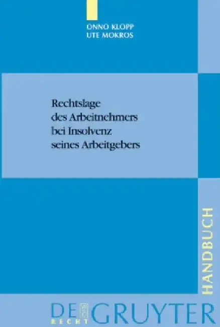 Cover of Rechtslage Des Arbeitnehmers Bei Insolvenz Seines Arbeitgebers