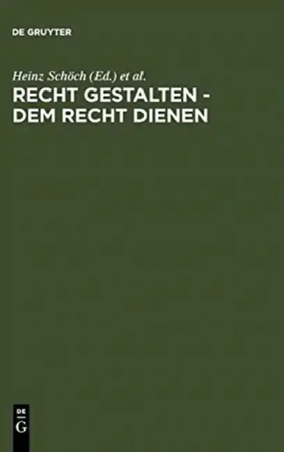 Cover of Recht gestalten - dem Recht dienen