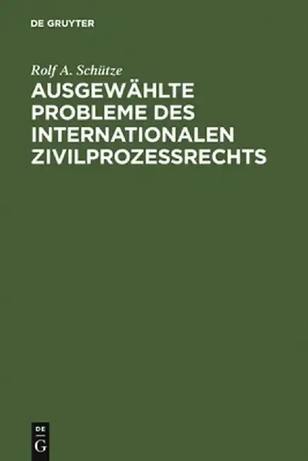 Cover of Ausgewahlte Probleme Des Internationalen Zivilprozessrechts
