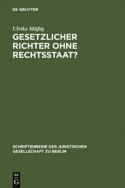Cover of Gesetzlicher Richter Ohne Rechtsstaat?