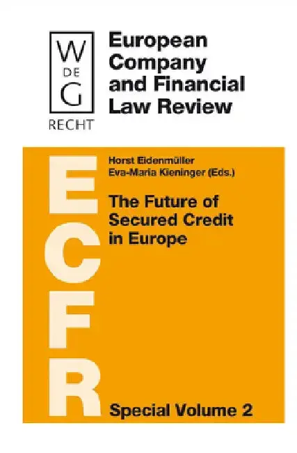 Cover of The Future of Secured Credit in Europe