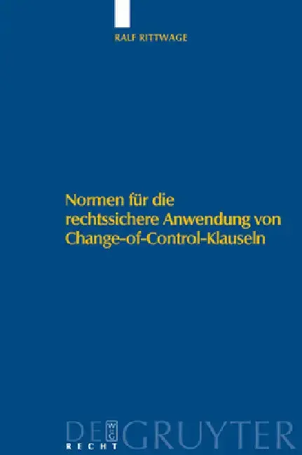 Cover of Normen Für Die Rechtssichere Anwendung Von Change-Of-Control-Klauseln