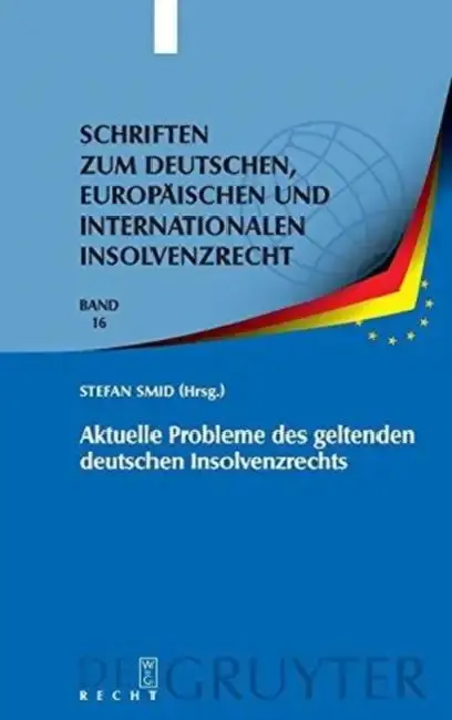 Cover of Aktuelle Probleme des geltenden deutschen Insolvenzrechts