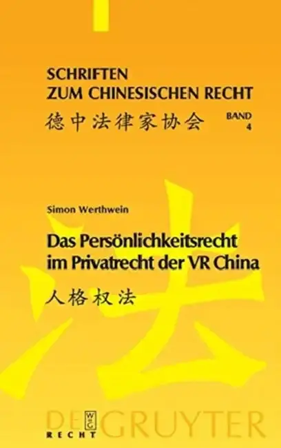 Cover of Das Persönlichkeitsrecht im Privatrecht der VR China