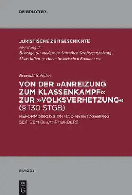 Cover of Von Der Anreizung Zum Klassenkampf Zur Volksverhetzung (§ 130 Stgb)