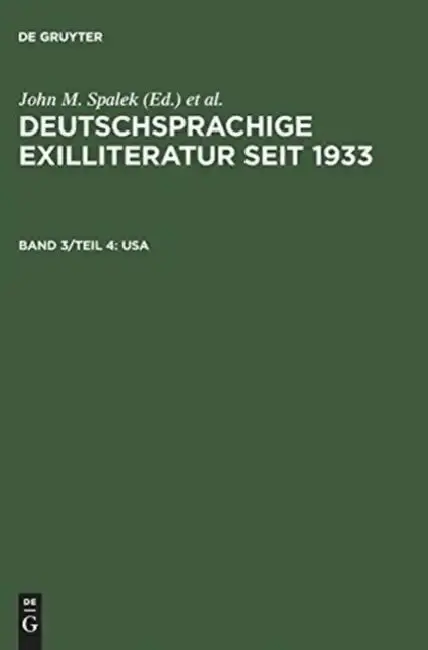 Cover of Deutschsprachige Exilliteratur seit 1933, Band 3/Teil 4, USA
