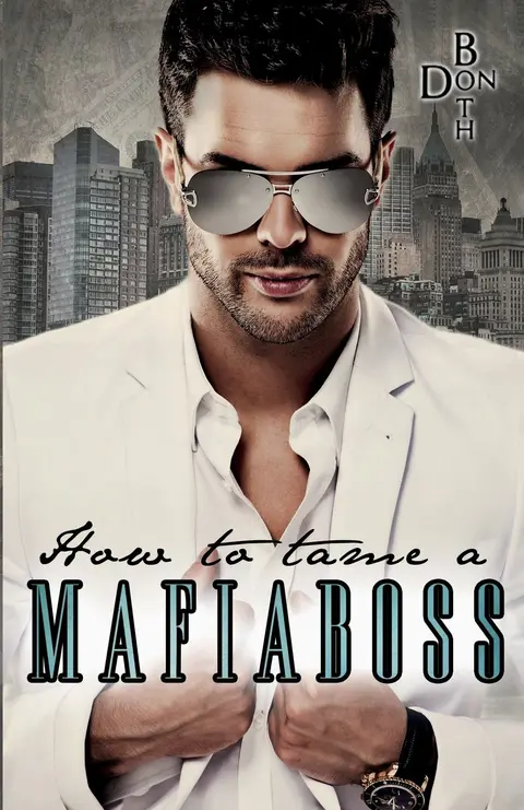 Cover of How to tame a Mafiaboss