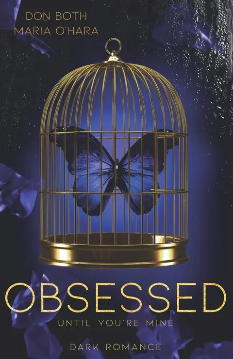 Cover of Obsessed - until you're mine