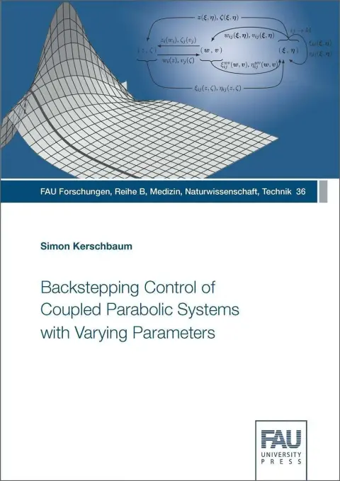 Cover of Backstepping Control of Coupled Parabolic Systems with Varying Parameters