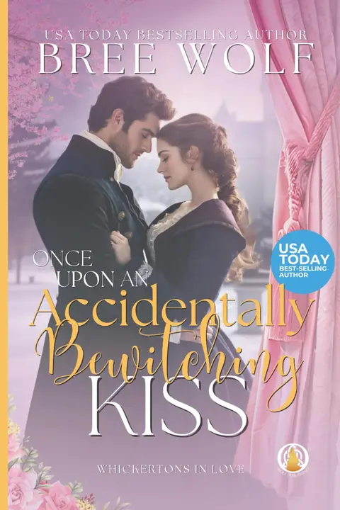 Cover of Once Upon an Accidentally Bewitching Kiss