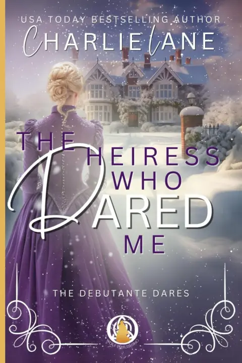 Cover of The Heiress Who Dared Me