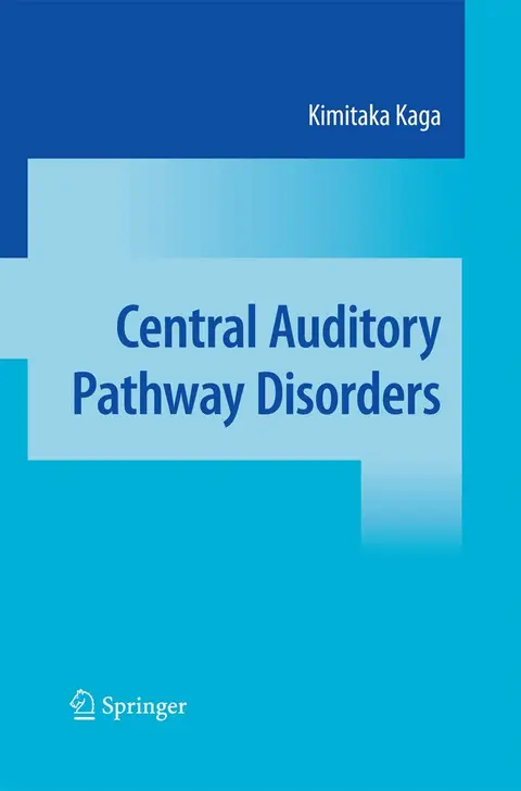 Cover of Central Auditory Pathway Disorders