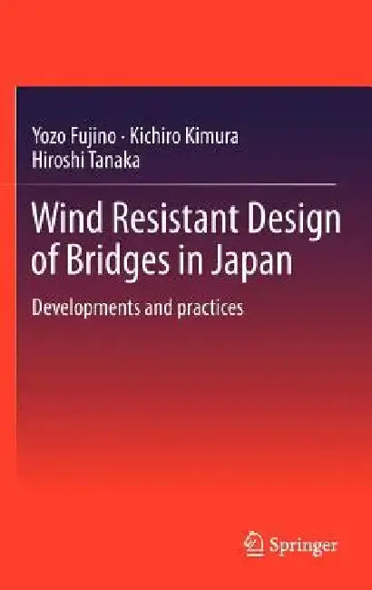 Cover of Wind Resistant Design of Bridges in Japan