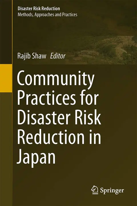 Cover of Community Practices for Disaster Risk Reduction in Japan