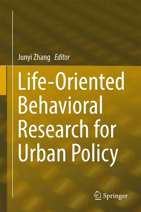 Cover of Life-oriented Behavioral Research for Urban Policy