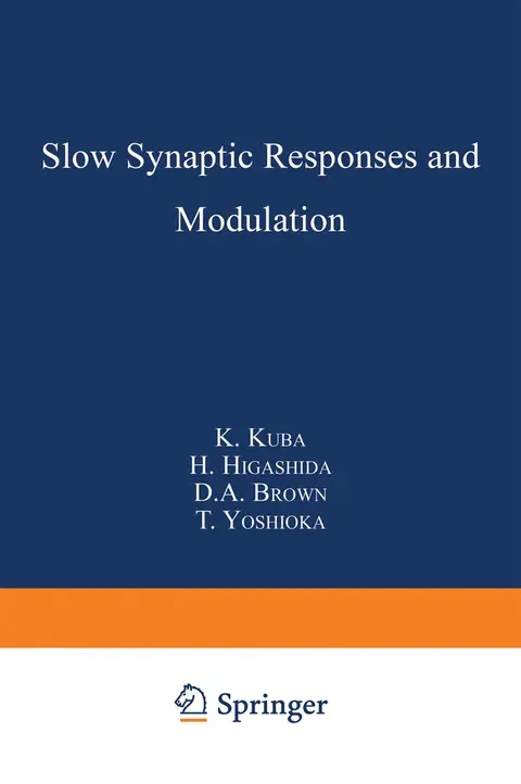 Cover of Slow Synaptic Responses and Modulation