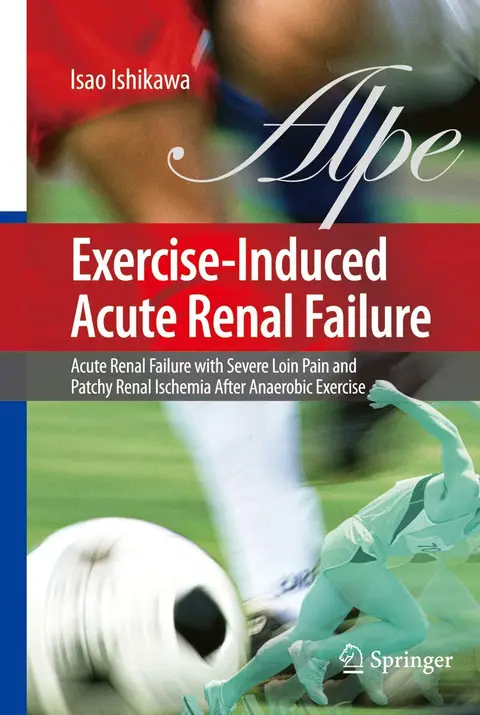 Cover of Exercise-induced Acute Renal Failure