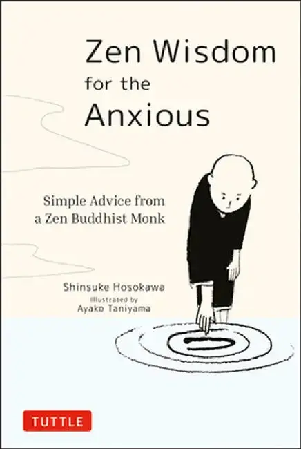 Cover of Zen Wisdom for the Anxious