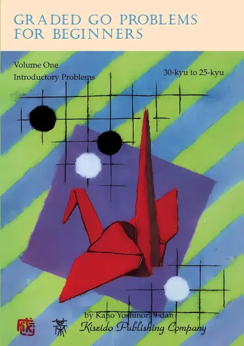 Cover of Graded Go Problems for Beginners, Volume One