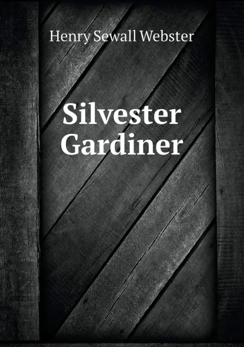 Cover of Silvester Gardiner