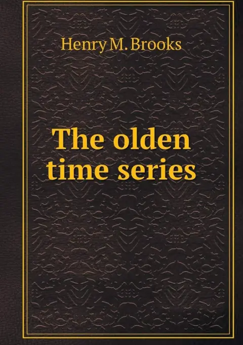 Cover of The olden time series