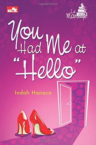 Cover of You Had Me at "Hello"