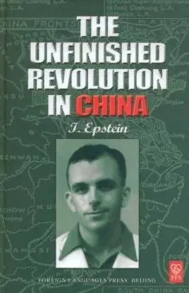 Cover of The Unfinished Revolution in China