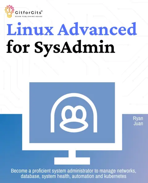 Cover of Linux Advanced for SysAdmin