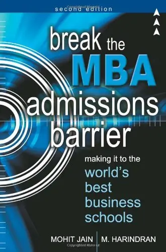 Cover of Breaking the MBA Admission Barrier