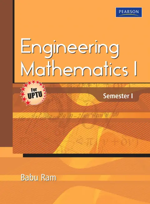 Cover of Engineering Mathematics I (Semester I) for UPTU